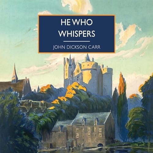 He Who Whispers