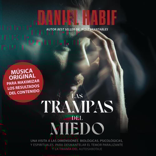 Las trampas del miedo