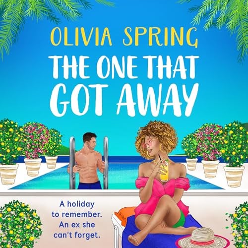 The One That Got Away: The Love Hotel, Book 1