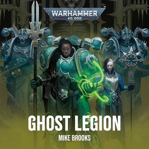 Ghost Legion: Warhammer 40,000