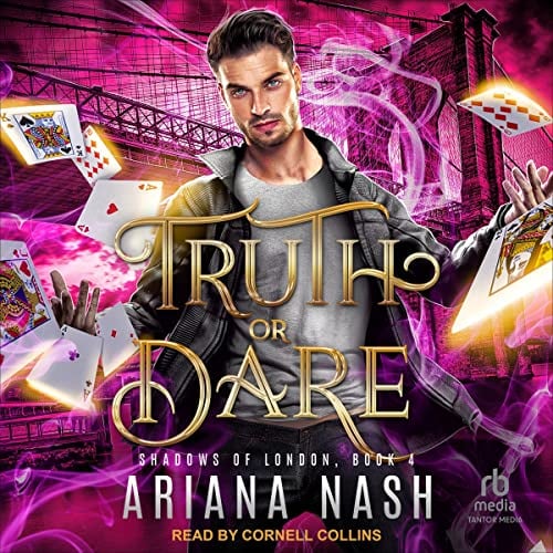 Truth or Dare: Shadows of London, Book 4