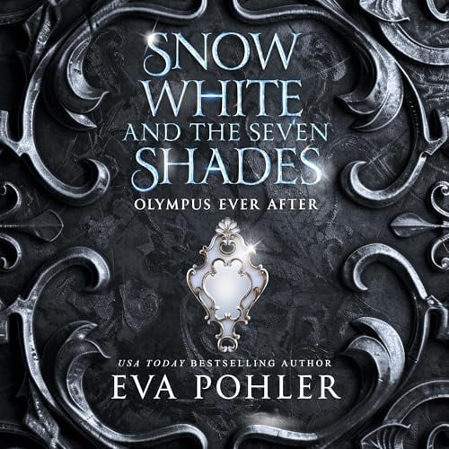 Snow White and the Seven Shades: Olympus Ever After