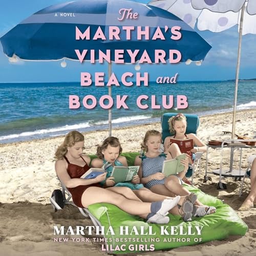 The Martha's Vineyard Beach and Book Club: A Novel