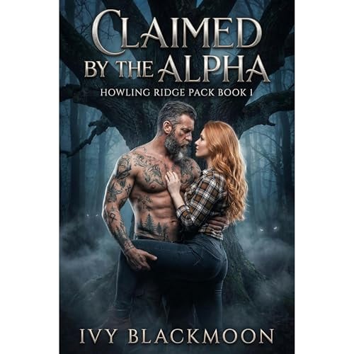 Claimed By The Alpha: A Shifter Werewolf Romance