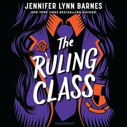 The Ruling Class: The Fixer, Book 1