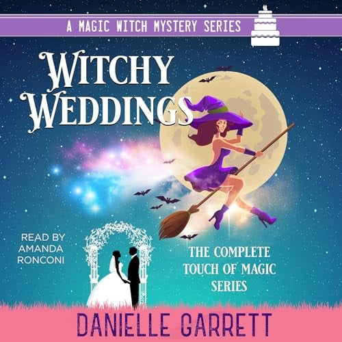 Witchy Weddings: A Magic Witch Mystery Series