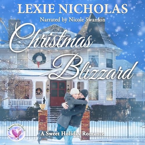 Christmas Blizzard: A Sweet Holiday Romance (Southern Storms, Book 4)