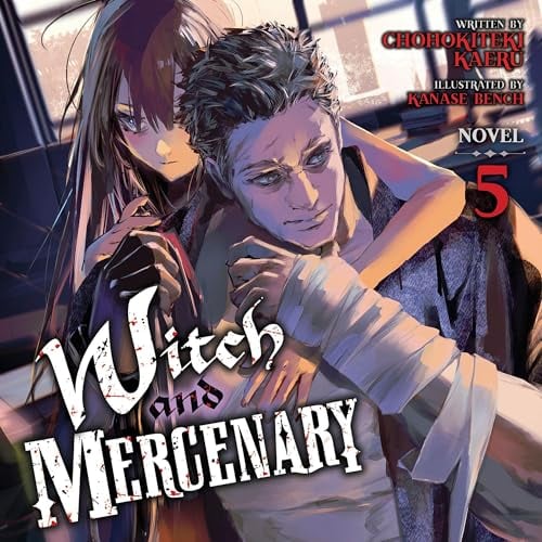 Witch and Mercenary, Vol. 5: Light Novel