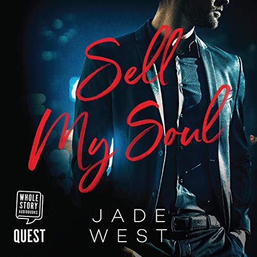 Sell My Soul: A Sixty Days Novel, Book 1
