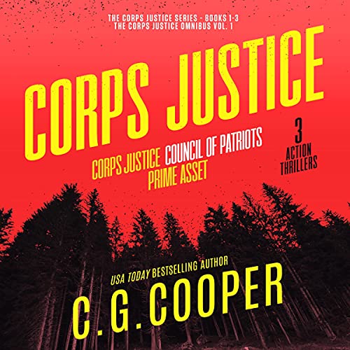The Corps Justice Series: Books 1-3: The Corps Justice Series Box Set, Book 1