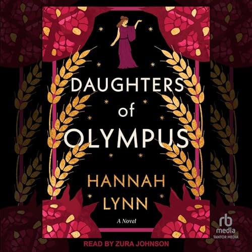 Daughters of Olympus: A Novel