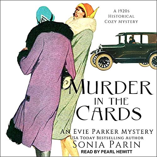 Murder in the Cards: 1920s Historical Cozy Mystery (Evie Parker Mystery Series, Book 4)