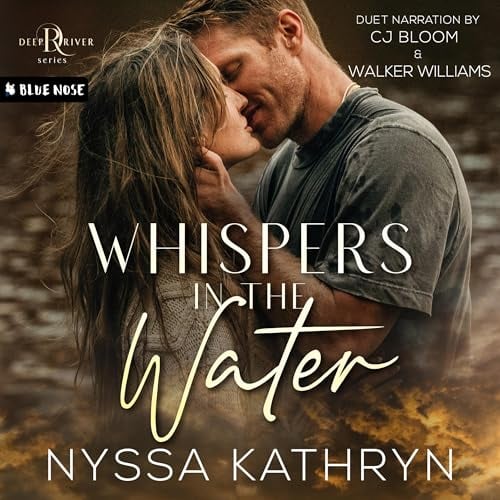 Whispers in the Water: A Small Town, Second Chance, Romantic Suspense (Deep River, Book 1)
