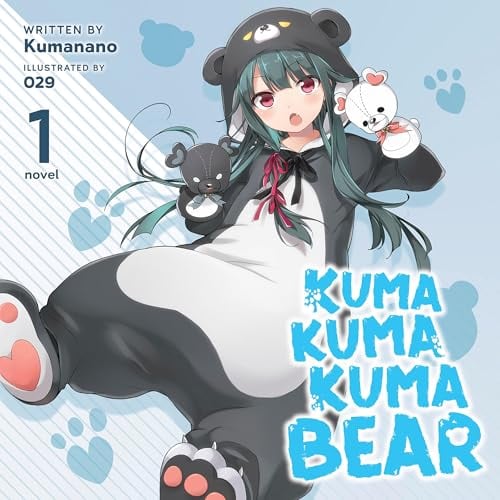 Kuma Kuma Kuma Bear (Light Novel) Vol. 1