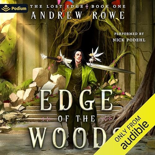 Edge of the Woods: An Epic Fantasy Adventure: The Lost Edge, Book 1