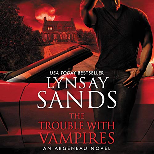 The Trouble With Vampires: An Argeneau Novel