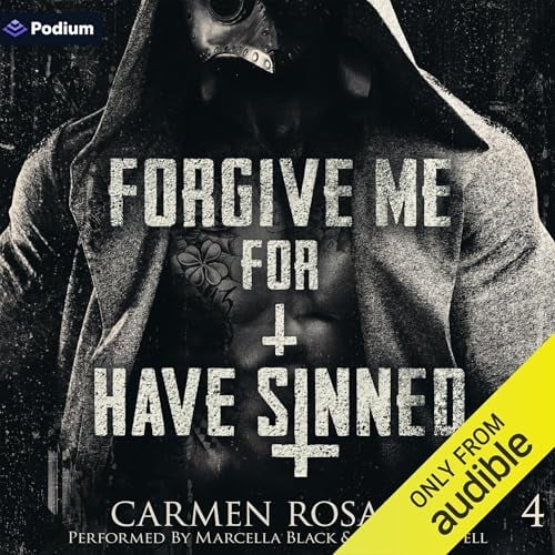 Forgive Me for I Have Sinned: The Prey Series, Book 4