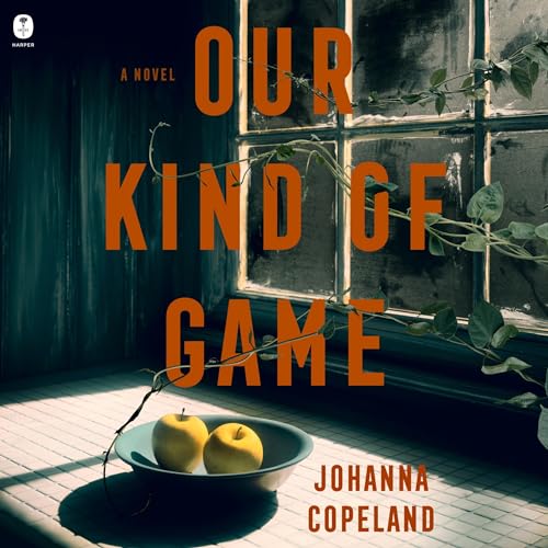 Our Kind of Game: A Novel