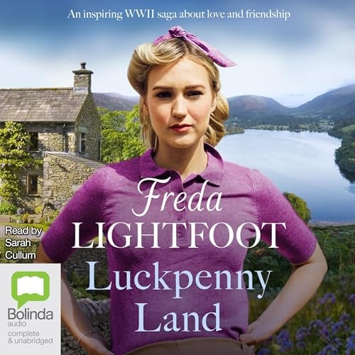 Luckpenny Land: Lakeland Sagas, Book 1