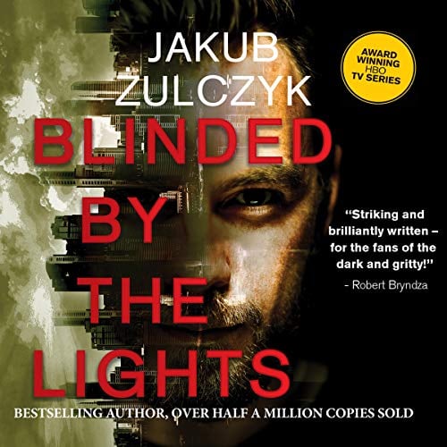 Blinded by the Lights