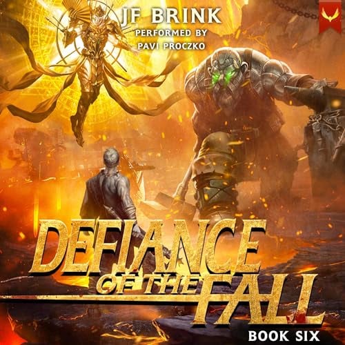 Defiance of the Fall 6: Defiance of the Fall, Book 6