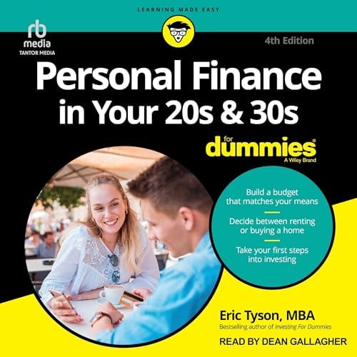 Personal Finance in Your 20s & 30s for Dummies, 4th Edition: For Dummies (Business & Personal Finance)