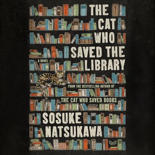 The Cat Who Saved the Library: A Novel