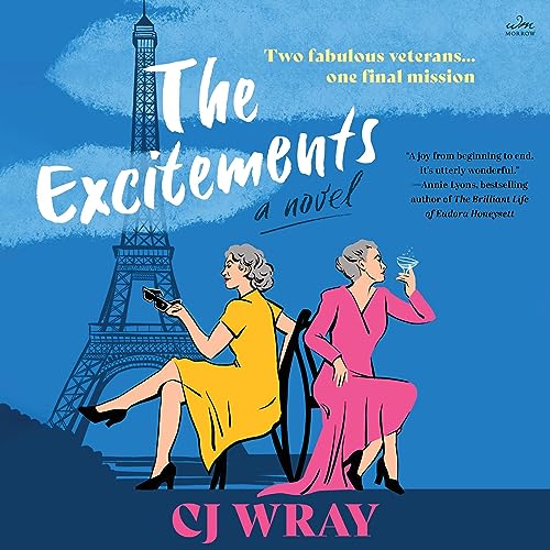 The Excitements: A Novel
