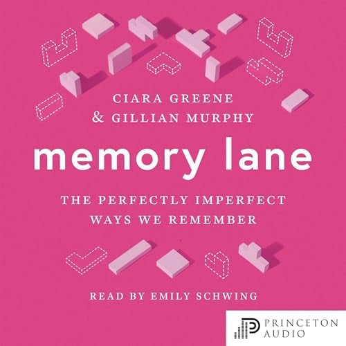 Memory Lane: The Perfectly Imperfect Ways We Remember