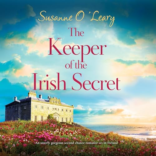 The Keeper of the Irish Secret: Magnolia Manor, Book 1