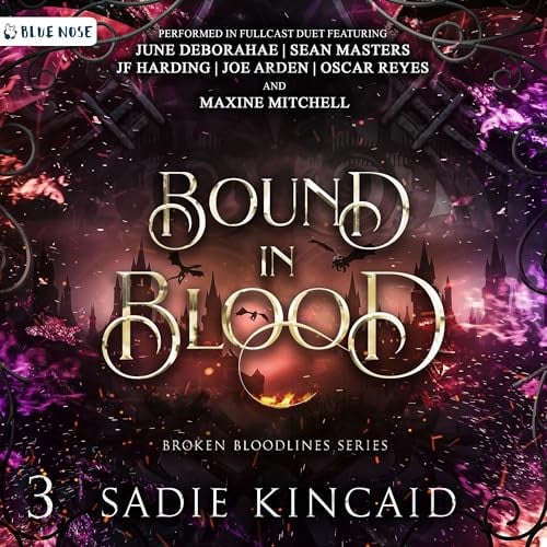 Bound in Blood: Broken Bloodlines, Book 3