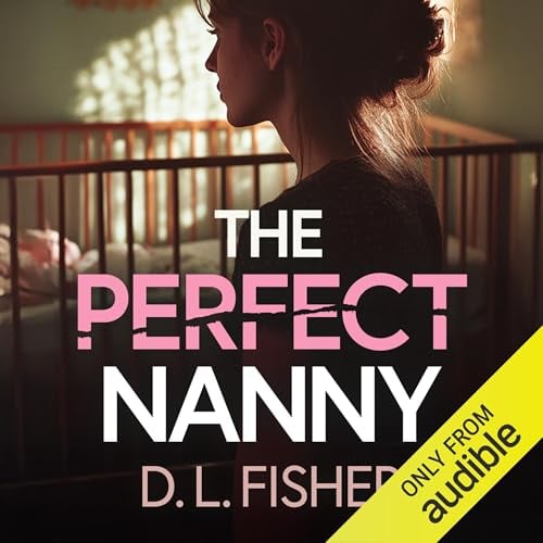 The Perfect Nanny