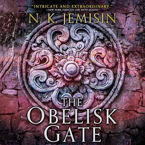 The Obelisk Gate: The Broken Earth, Book 2