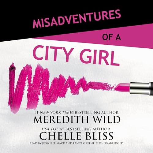 Misadventures of a City Girl: Misadventures, Book 1