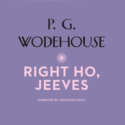 Right Ho, Jeeves