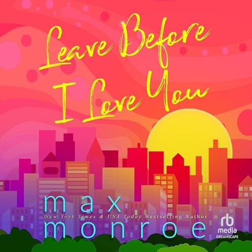 Leave Before I Love You