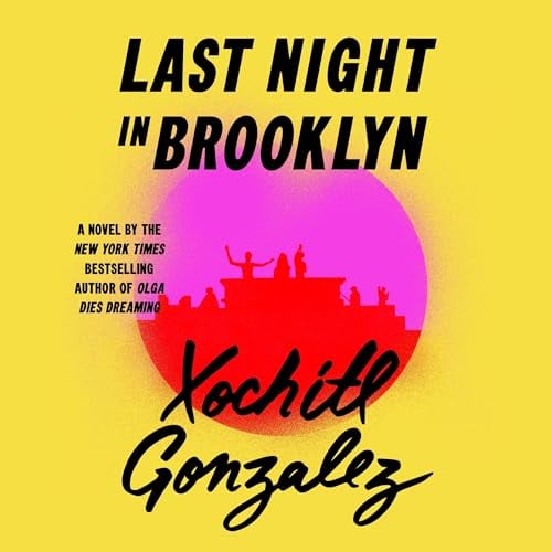Last Night in Brooklyn: A Novel