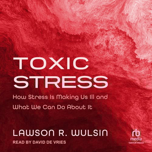 Toxic Stress