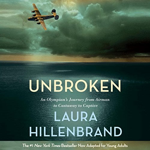 Unbroken (The Young Adult Adaptation): An Olympian's Journey from Airman to Castaway to Captive