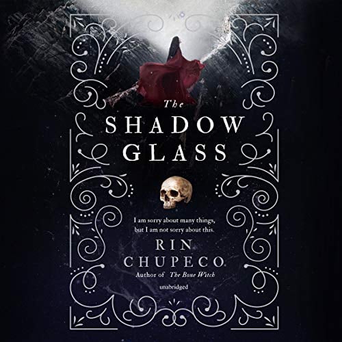 The Shadow Glass: The Bone Witch, Book 3