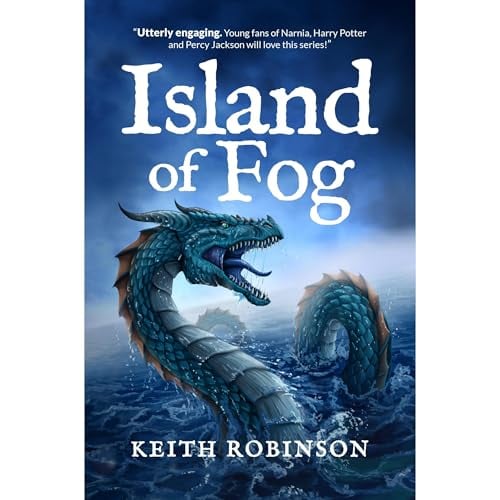 Island of Fog: A Magical Fantasy Adventure