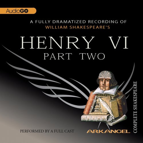 Henry VI, Part 2 - Abridged