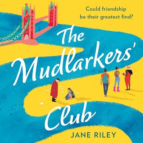 The Mudlarkers’ Club