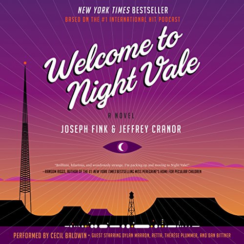 Welcome to Night Vale: A Novel