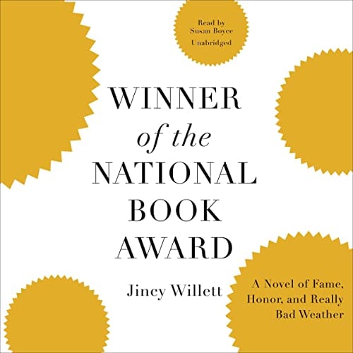 Winner of the National Book Award: A Novel of Fame, Honor, and Really Bad Weather
