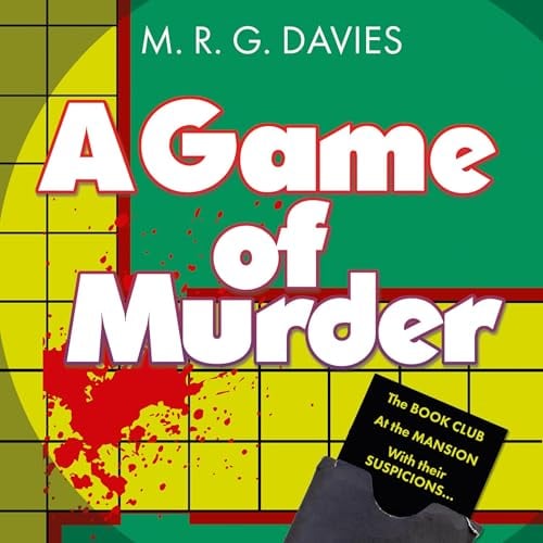 A Game of Murder: A Cosy Crime Club Mystery, Book 2