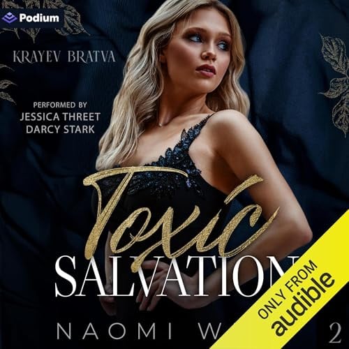 Toxic Salvation: Krayev Bratva, Book 2