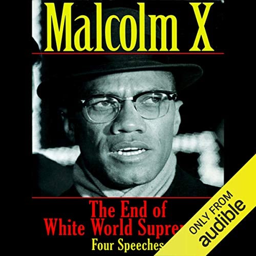 The End of White World Supremacy: Four Speeches