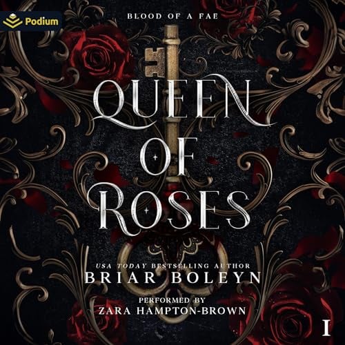 Queen of Roses: Blood of a Fae, Book 1