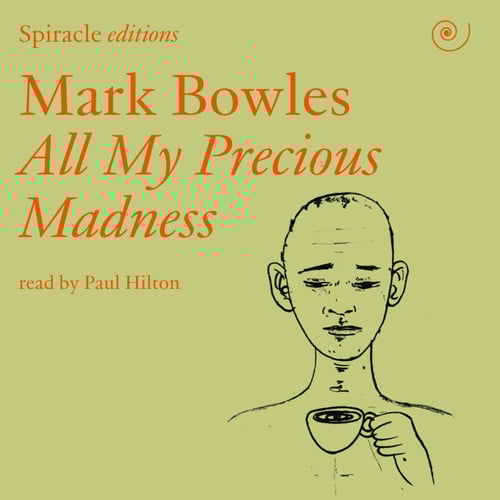 All My Precious Madness